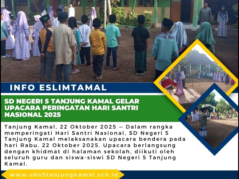 SD Negeri 5 Tanjung Kamal Gelar Upacara Peringatan Hari Santri Nasional 2025