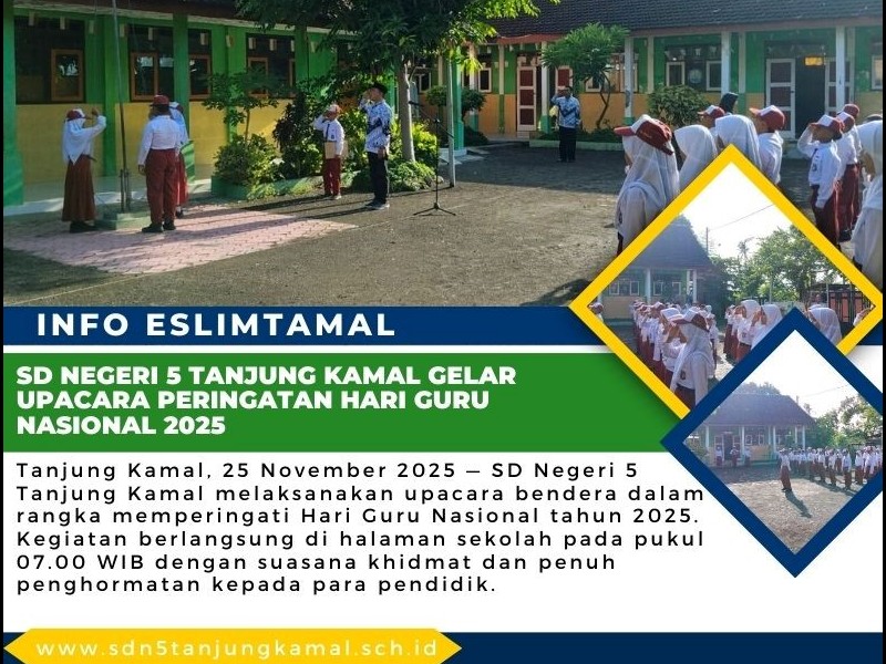 SD Negeri 5 Tanjung Kamal Gelar Upacara Peringatan Hari Guru Nasional 2025